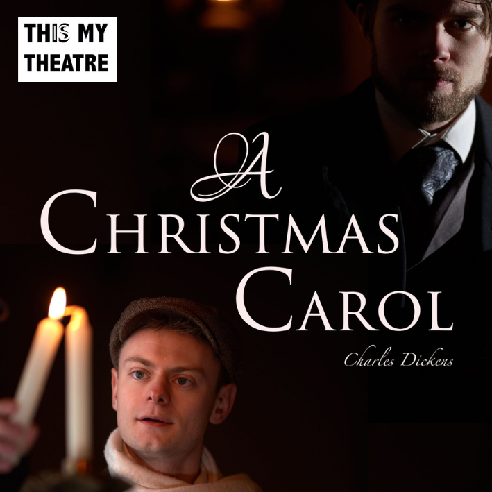 This Is My Theatre Christmas Carol poster
